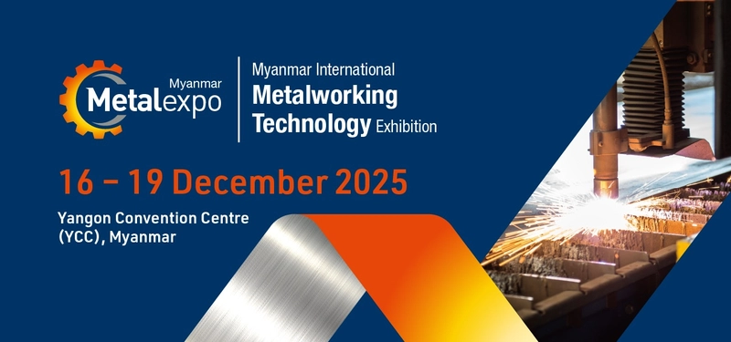 Why Myanmar International Metalworking Technology Exhibition Matters for B2B