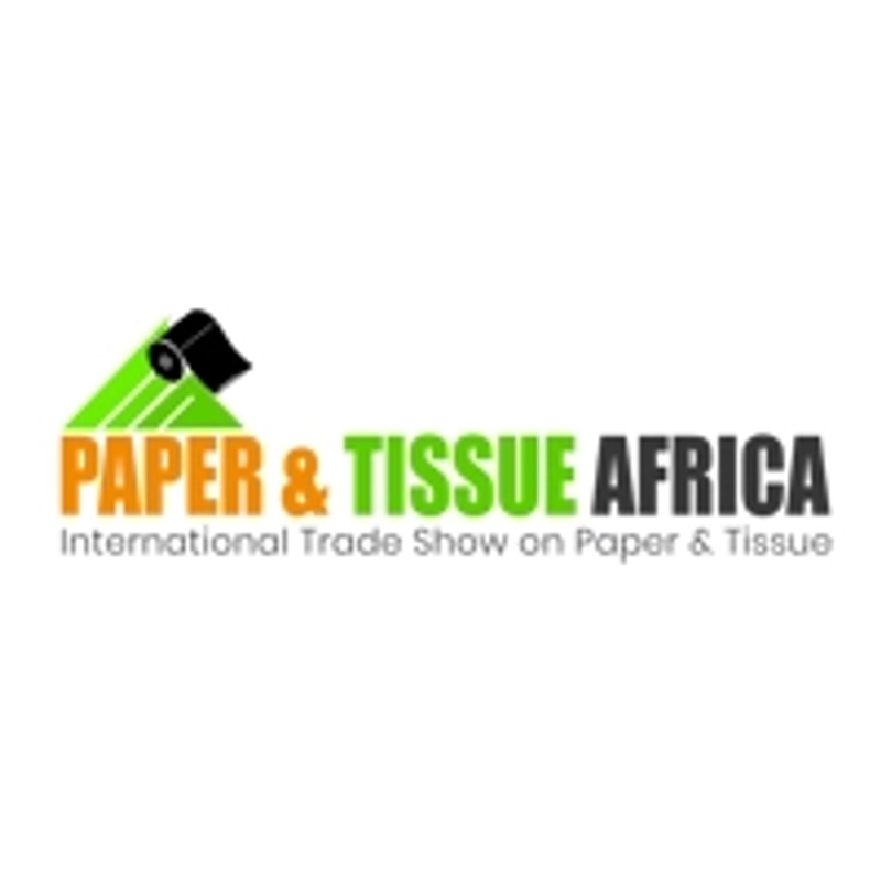 Discover Paper & Tissue Africa: B2B Event Guide