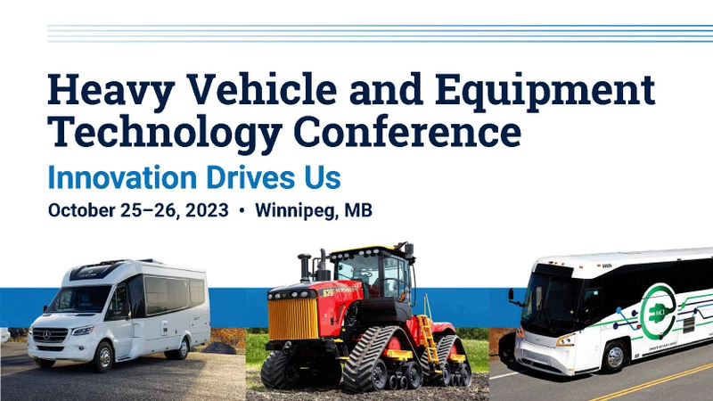 Heavy Vehicle and Equipment Technology Conference Revealed: B2B Opportunity