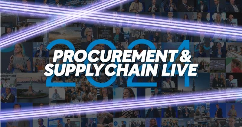 Discover Procurement & Supply Chain Live: B2B Event Guide