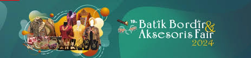 Batik Bordir & Accessories Fair Revealed: B2B Opportunity
