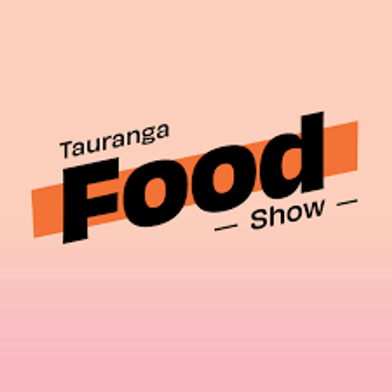 Unlock TAURANGA FOOD SHOW: Must-Know B2B Event