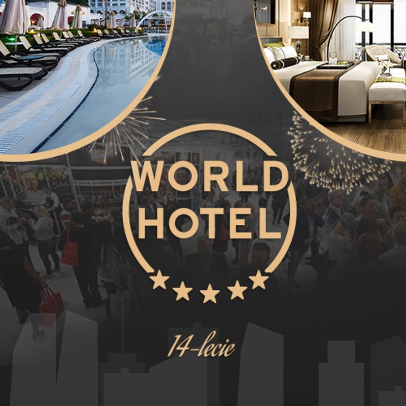 Unlock World Hotel: Must-Know B2B Event