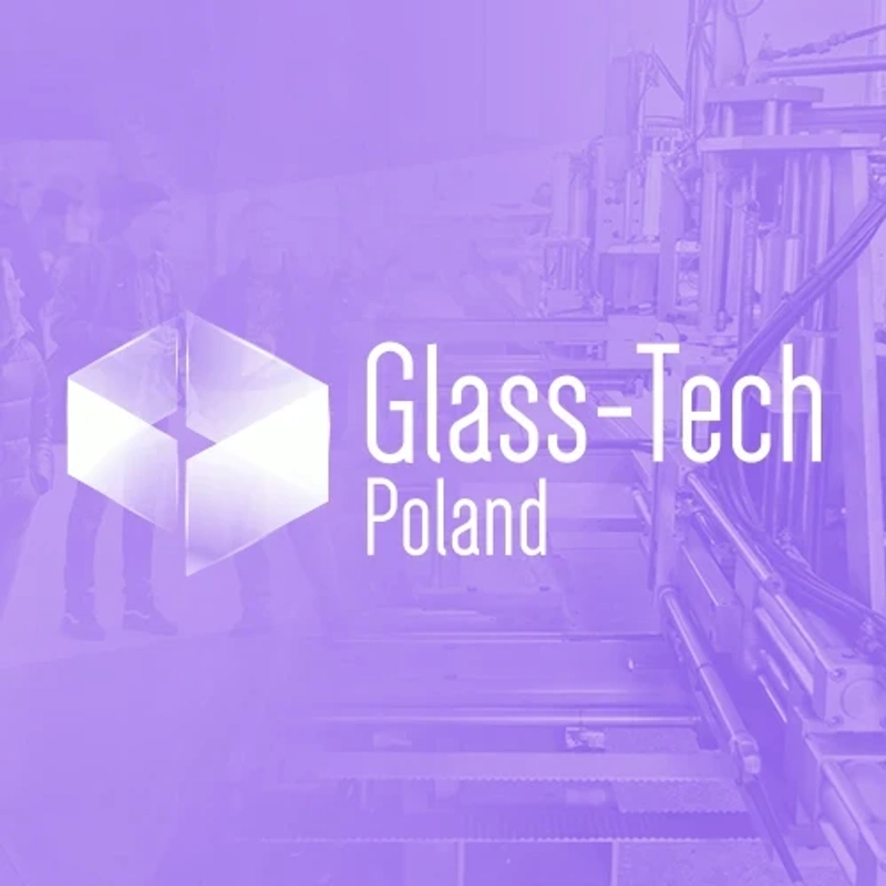 Inside Glasstech Poland Trade Fair: B2B Key Insights