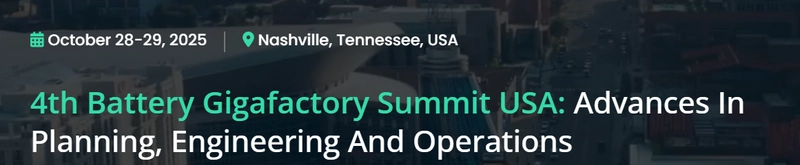 Unlock Battery Gigafactory Summit USA : Must-Know B2B Event