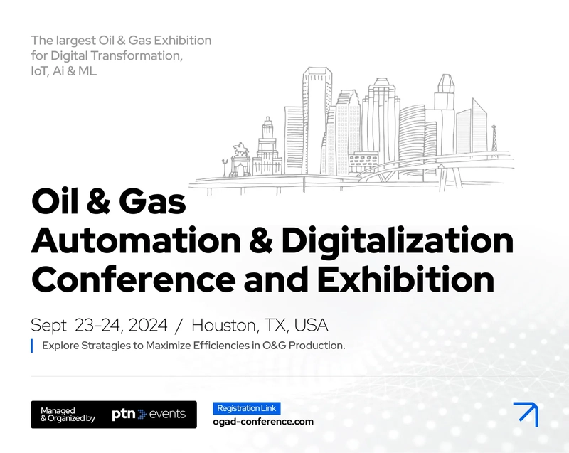 Discover Oil and Gas Automation & Digitalization Conference: B2B Event Guide
