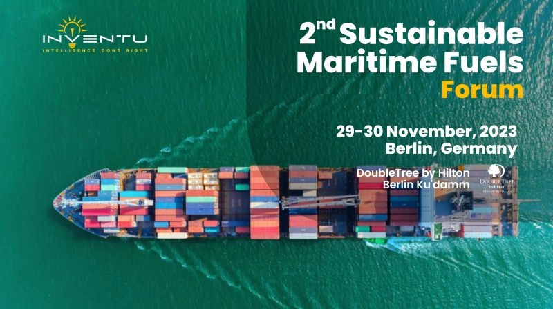 Unlock Sustainable Maritime Fuels Forum: Must-Know B2B Event