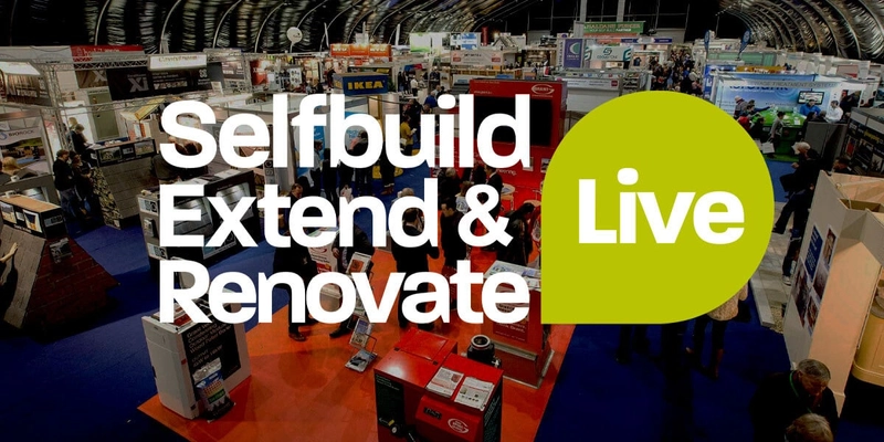 Unlock Selfbuild Extend & Renovate Live: Must-Know B2B Event
