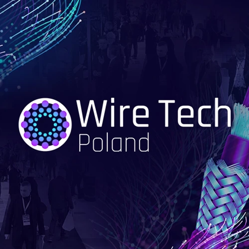 Why Attend Wire Tech Poland? B2B Intro