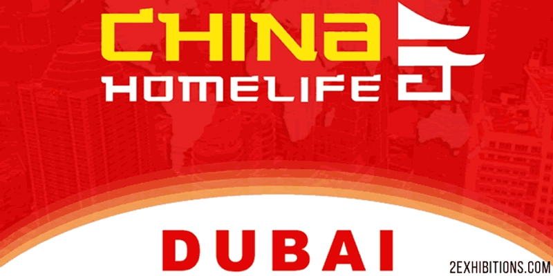 Unlock China Homelife Dubai: Must-Know B2B Event