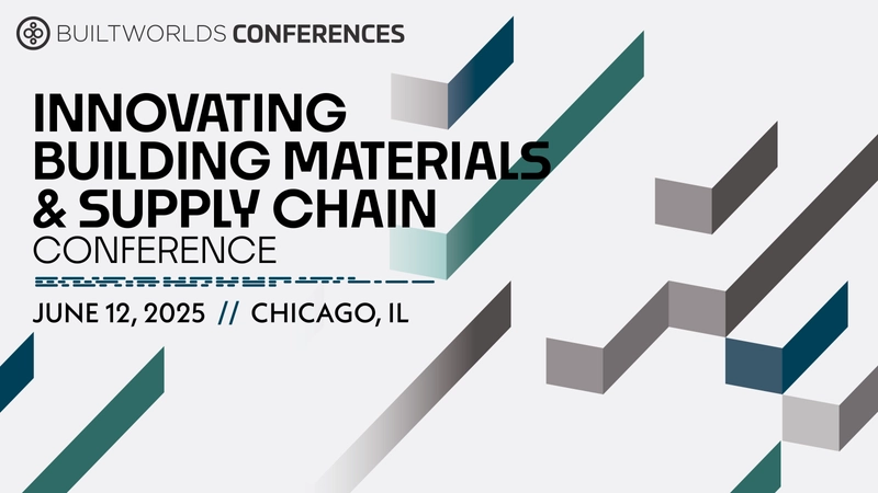 Why Attend Innovating Building Materials and Supply Chain? B2B Intro