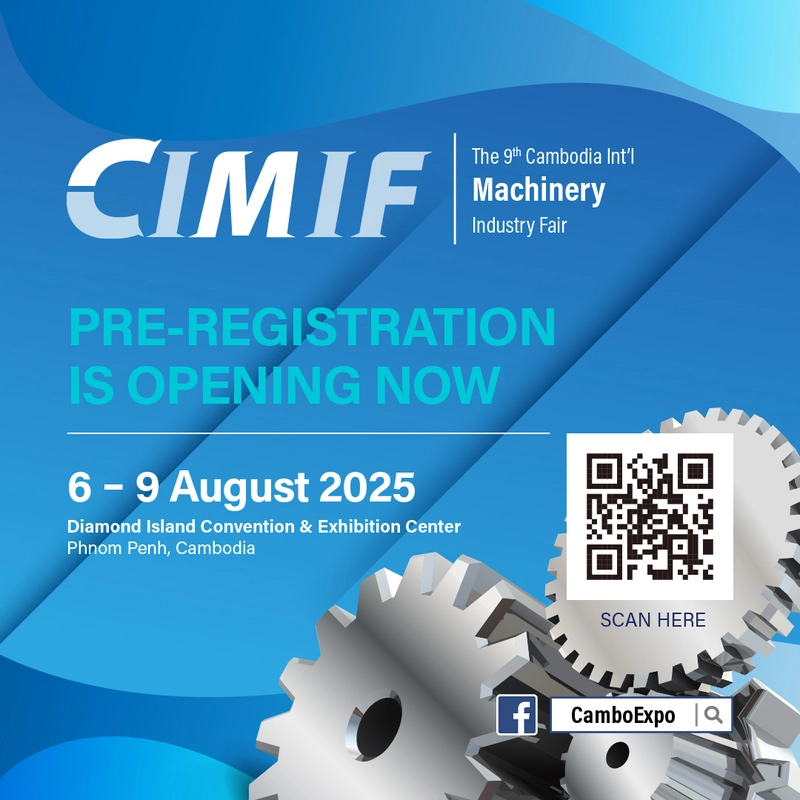 Discover CIMIF2025 - The Cambodia Int'l Machinery Industry Fair: B2B Event Guide