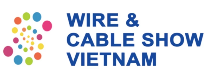 Why Wire & Cable Show Vietnam Matters for B2B