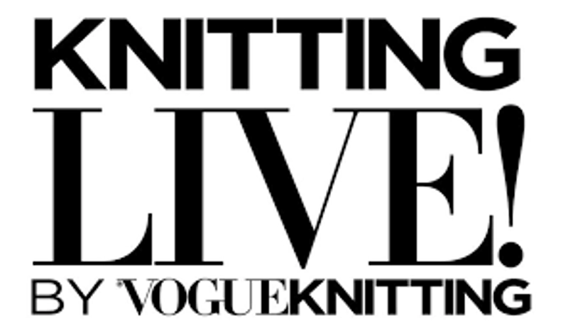 Knitting LIVE by Vogue Knitting Spotlight: B2B Essentials