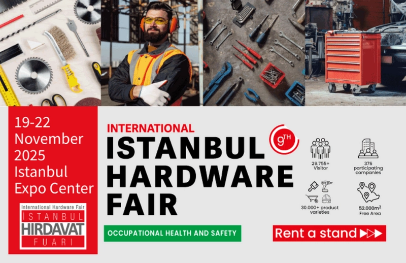 Discover International Istanbul Hardware Fair : B2B Event Guide
