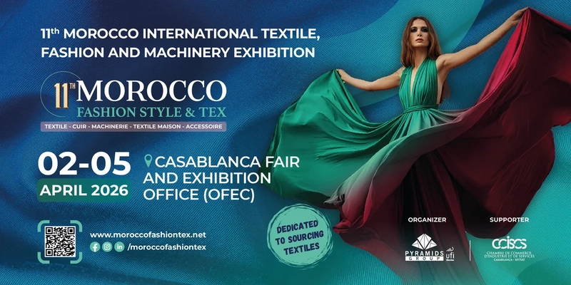 Morocco Fashion Style & Tex Revealed: B2B Opportunity